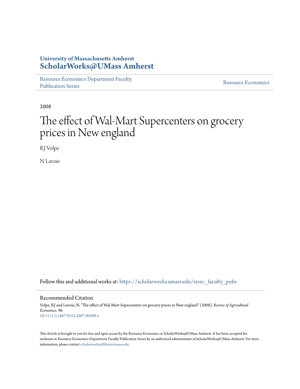 The Effect of Wal-Mart Supercenters on Grocery Prices in New England RJ Volpe