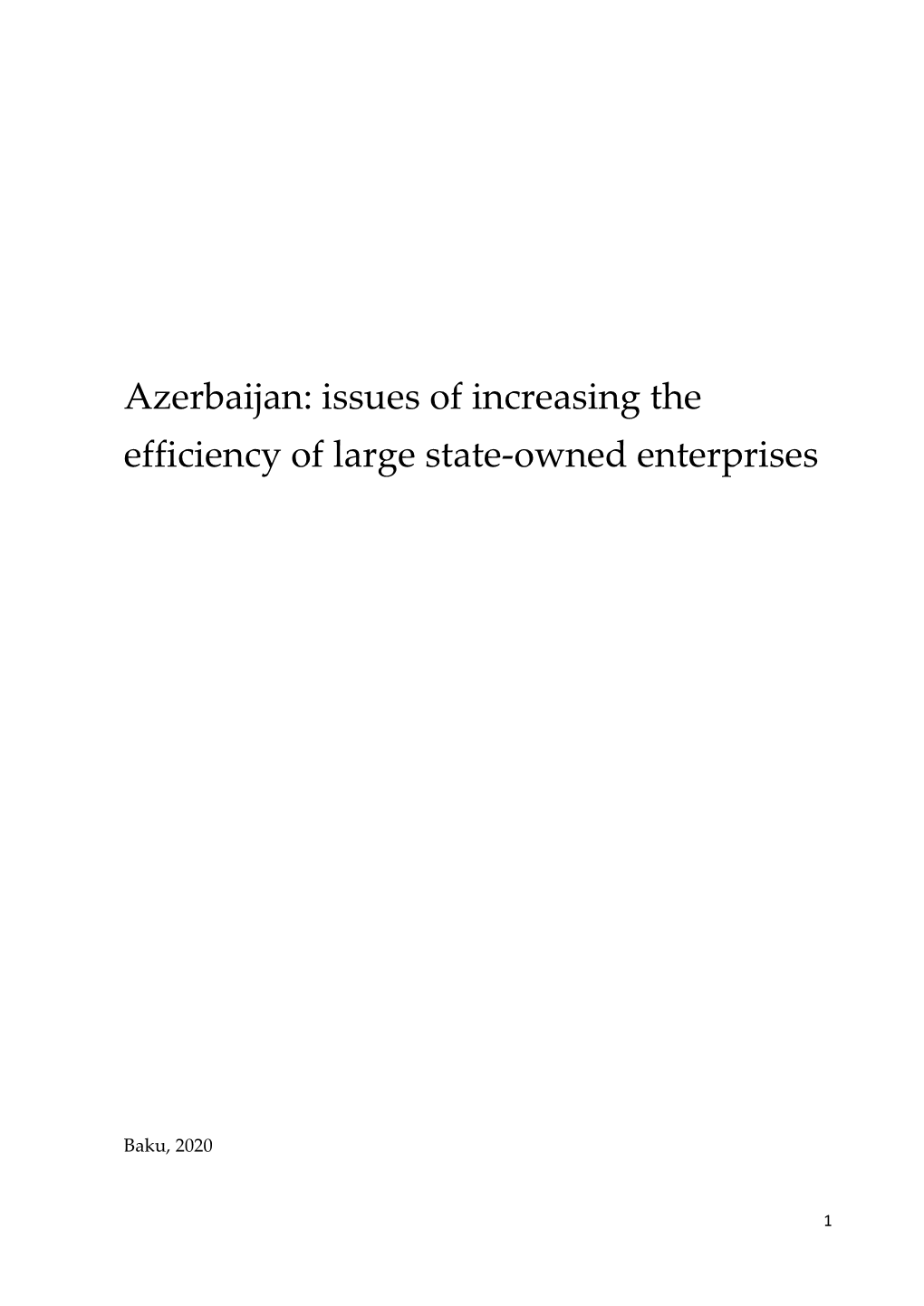 Azerbaijan: Issues of Increasing the Efficiency of Large State-Owned Enterprises