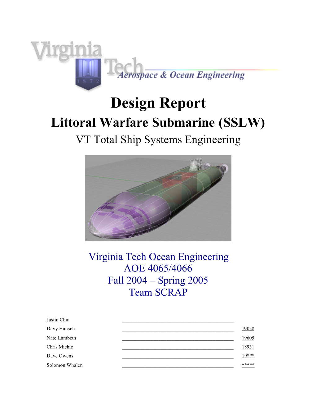 Littoral Warfare Submarine (SSLW) VT Total Ship Systems Engineering