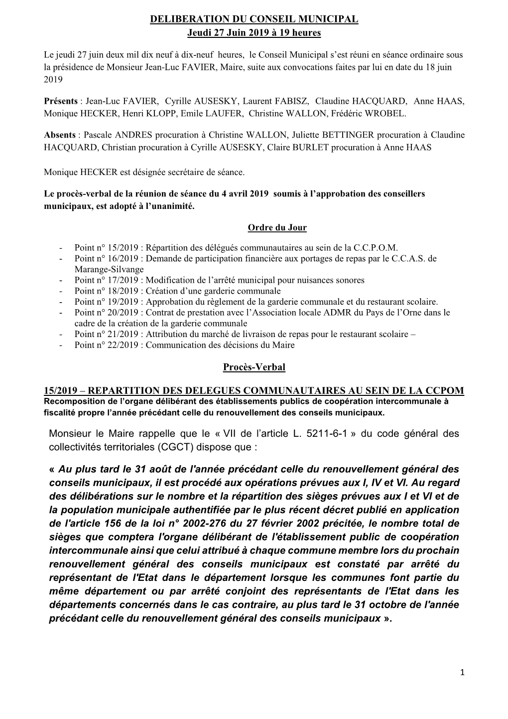 DELIBERATION DU CONSEIL MUNICIPAL Jeudi 27 Juin 2019 À 19 Heures