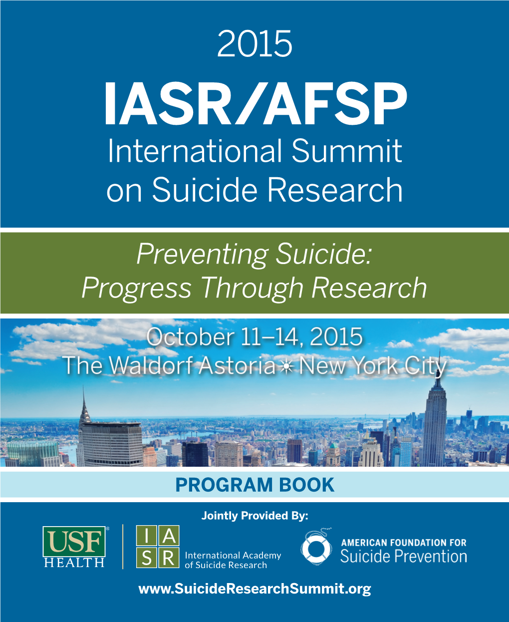 IASR/AFSP International Summit on Suicide Research