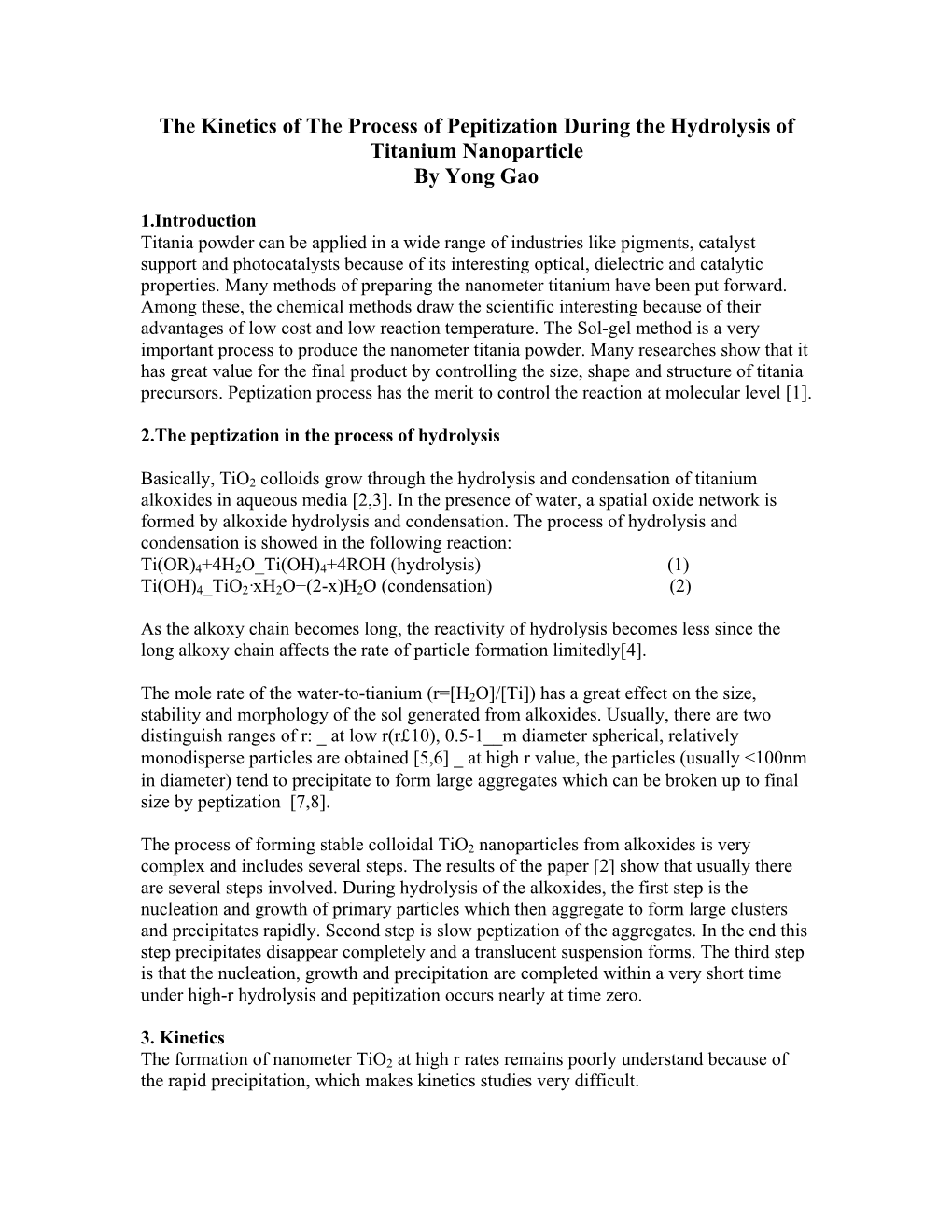 The Kinetics of the Process of Pepitization During the Hydrolysis of Titanium Nanoparticle by Yong Gao