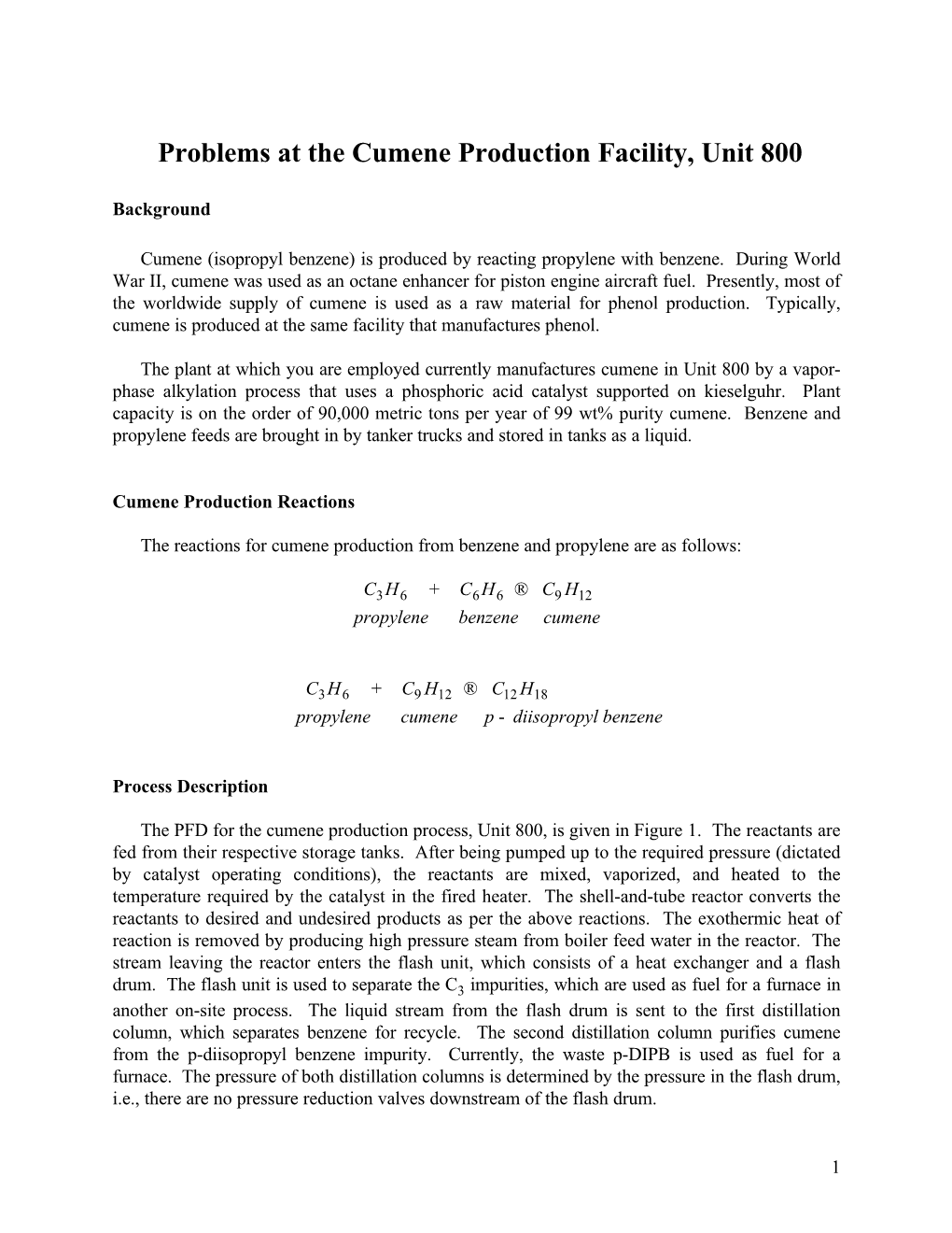 Problems at the Cumene Production Facility, Unit 800