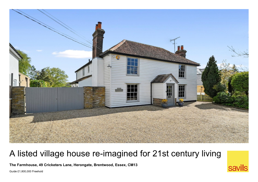 A Listed Village House Re-Imagined for 21St Century Living