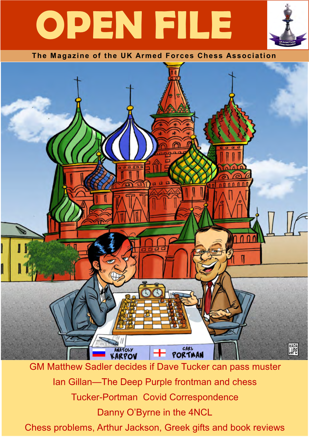OPEN FILE the Magazine of the UK Armed Forces Chess Association