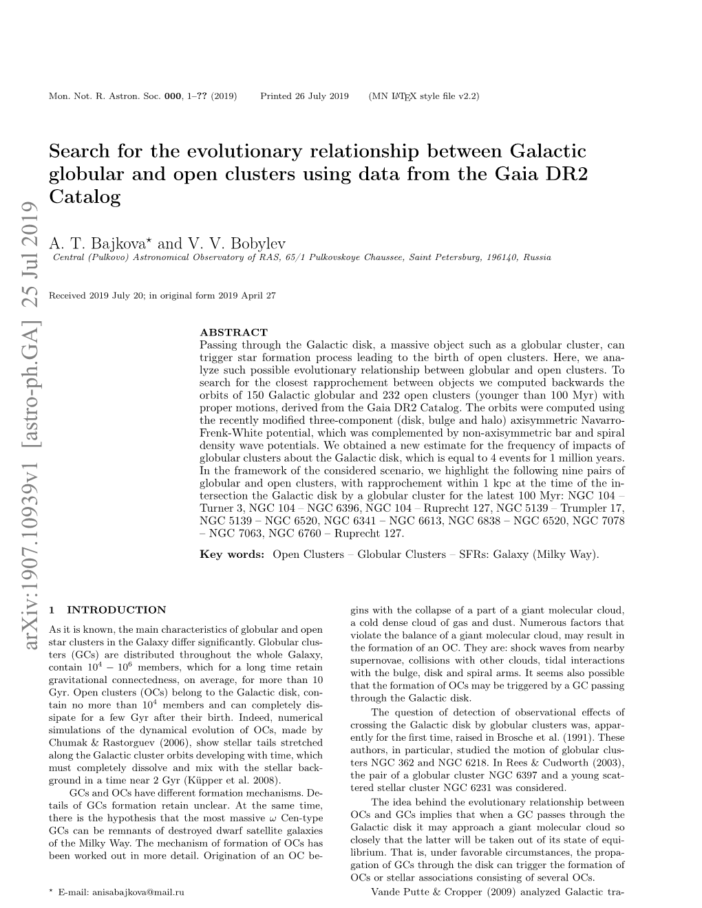 Search for the Evolutionary Relationship Between Galactic