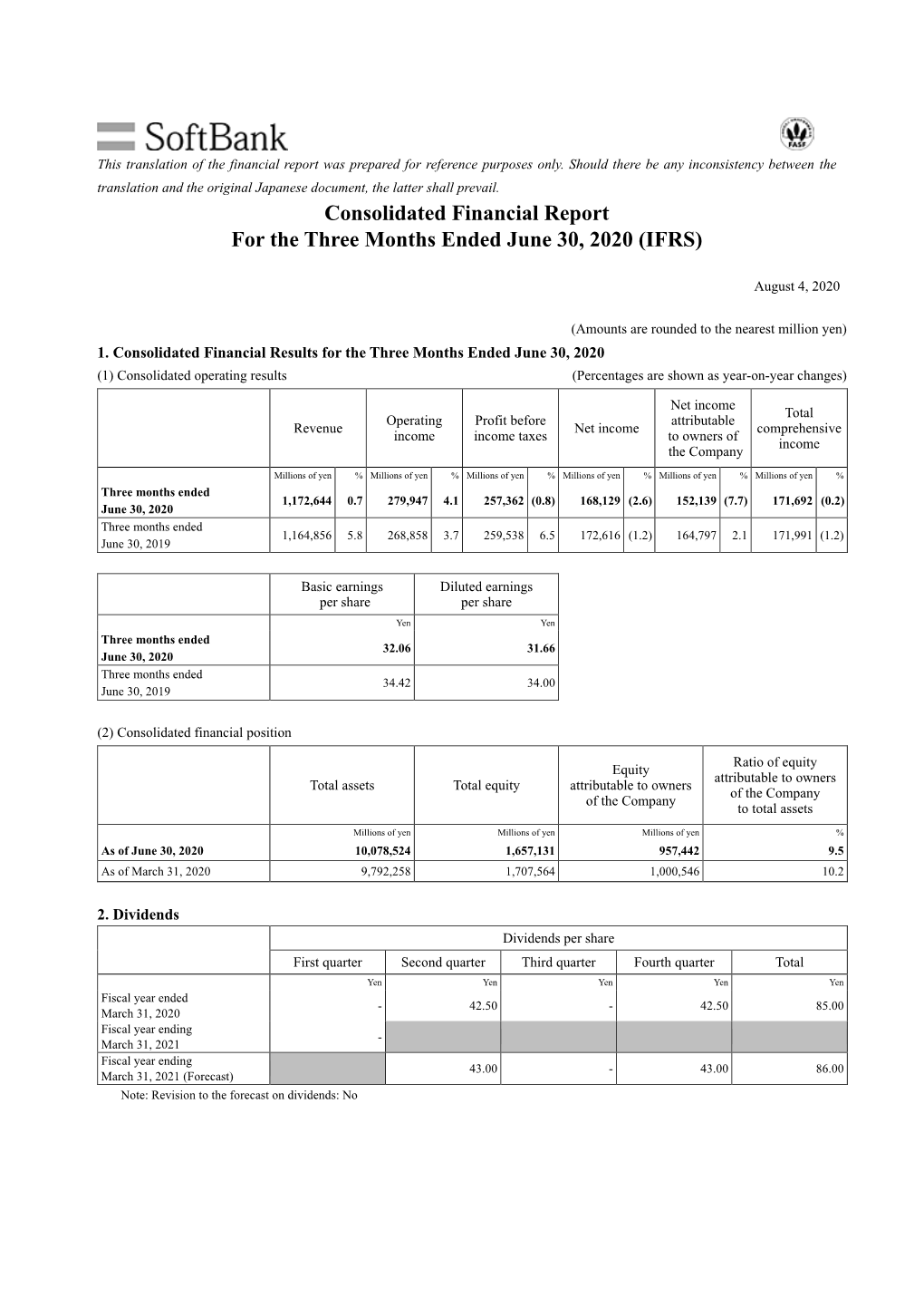 Consolidated Financial Report for the Three Months Ended June 30, 2020 (IFRS)