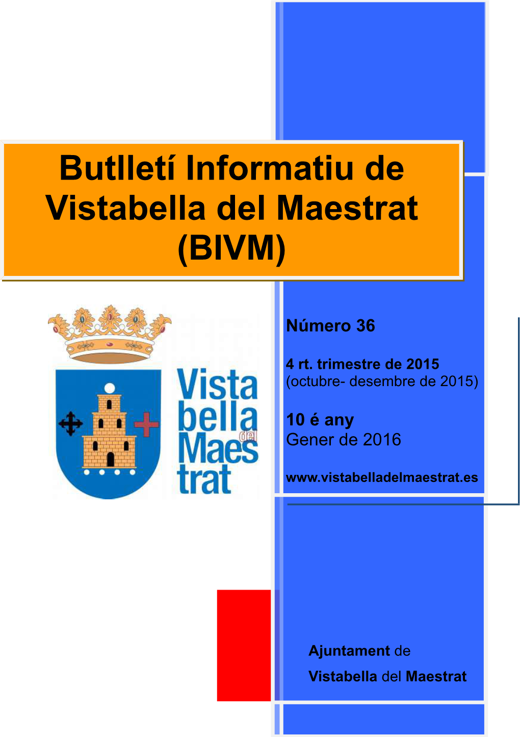 Butlletí Informatiu De Vistabella Del Maestrat (BIVM)