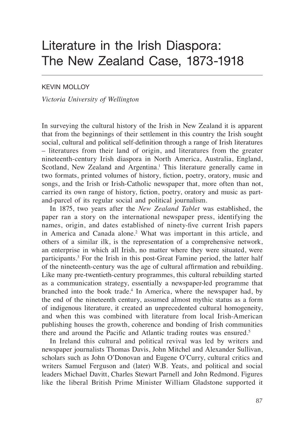 Literature in the Irish Diaspora: the New Zealand Case, 1873-1918 Literature in the Irish Diaspora: the New Zealand Case, 1873-1918