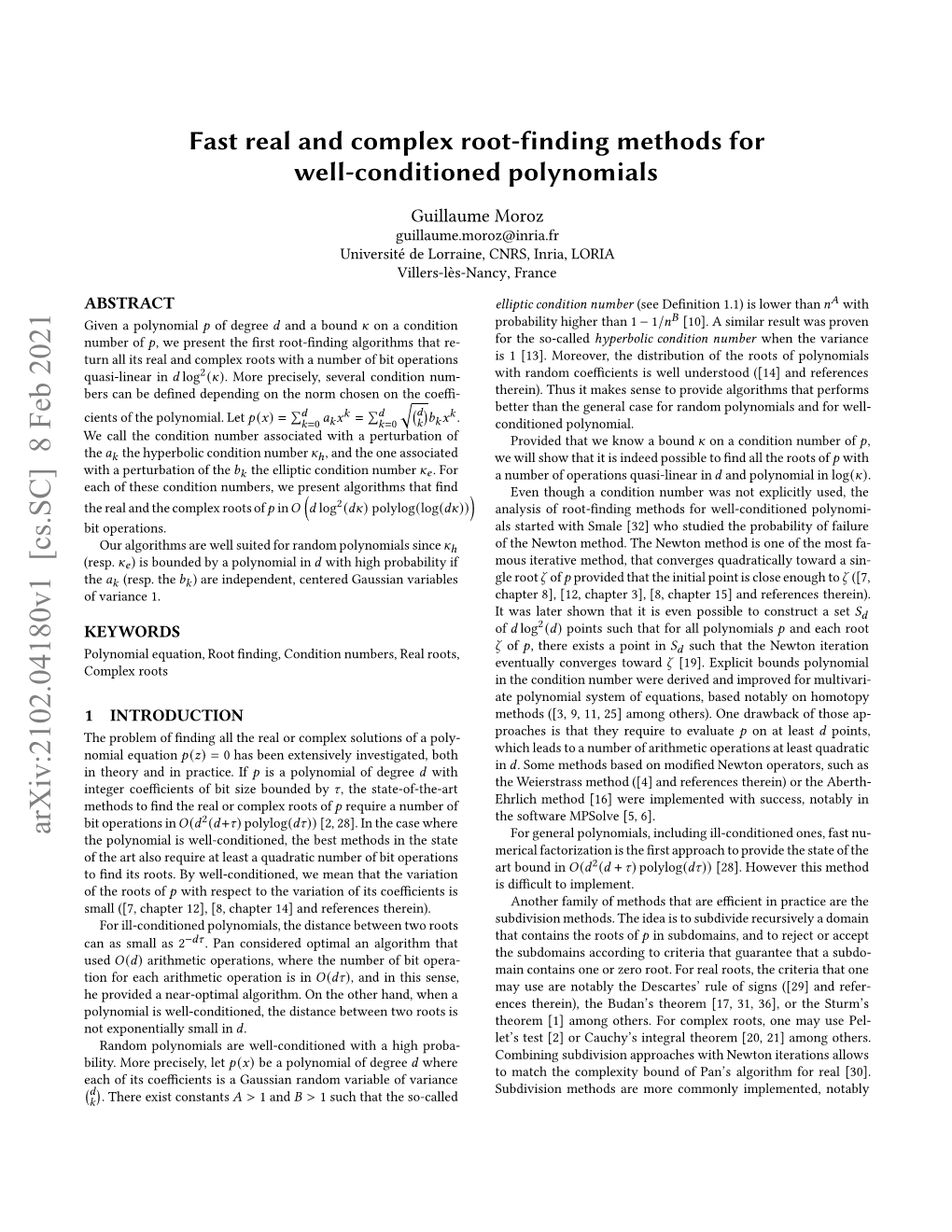 Fast Real and Complex Root-Finding Methods for Well-Conditioned Polynomials