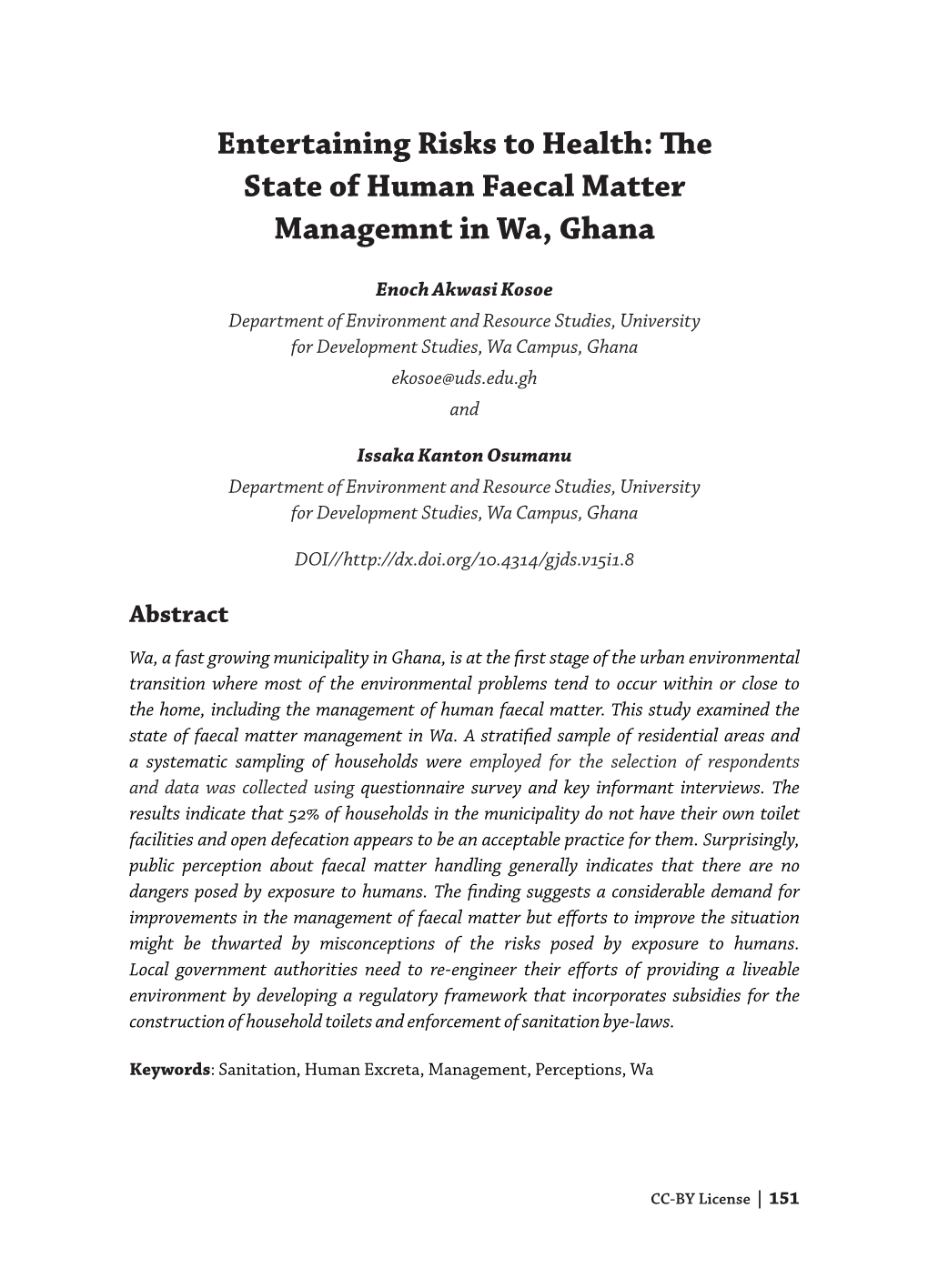 Entertaining Risks to Health: the State of Human Faecal Matter Managemnt in Wa, Ghana