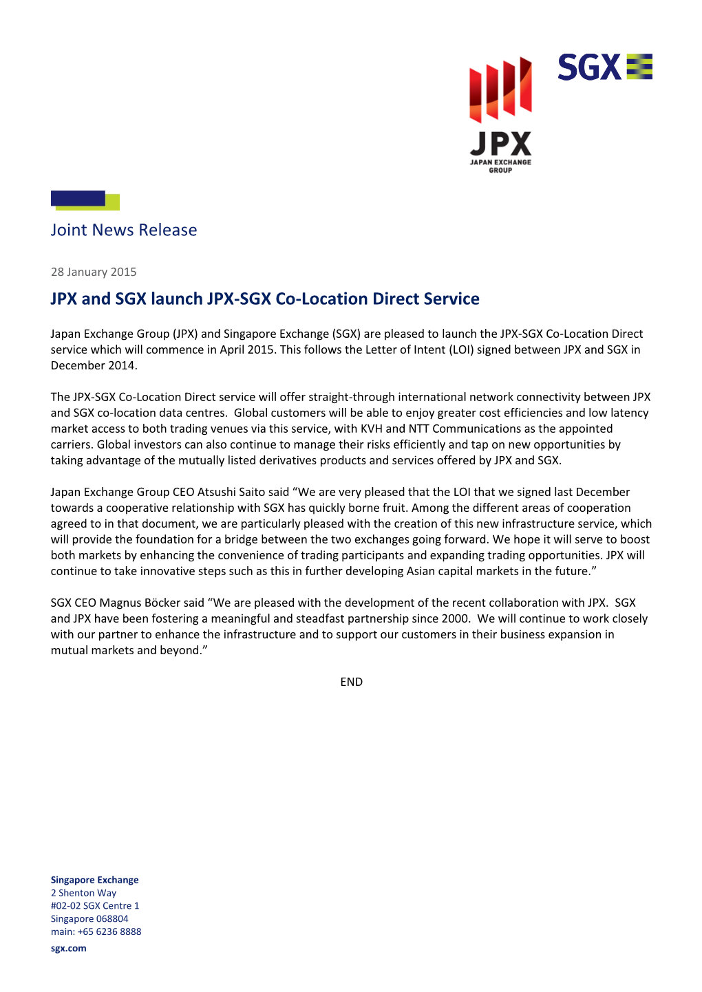 Joint News Release JPX and SGX Launch JPX-SGX Co-Location
