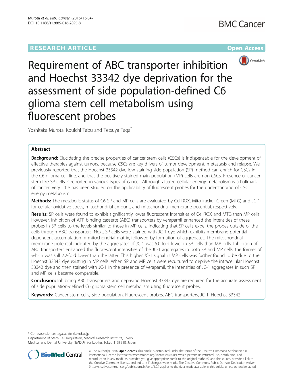 Requirement of ABC Transporter Inhibition and Hoechst 33342 Dye