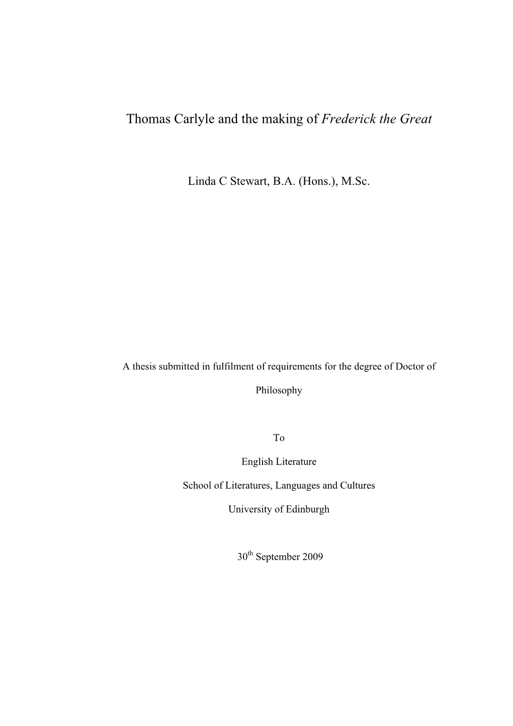 Thomas Carlyle and the Making of Frederick the Great
