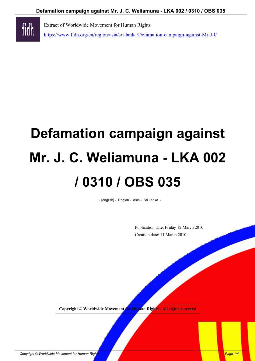 Defamation Campaign Against Mr. JC Weliamuna