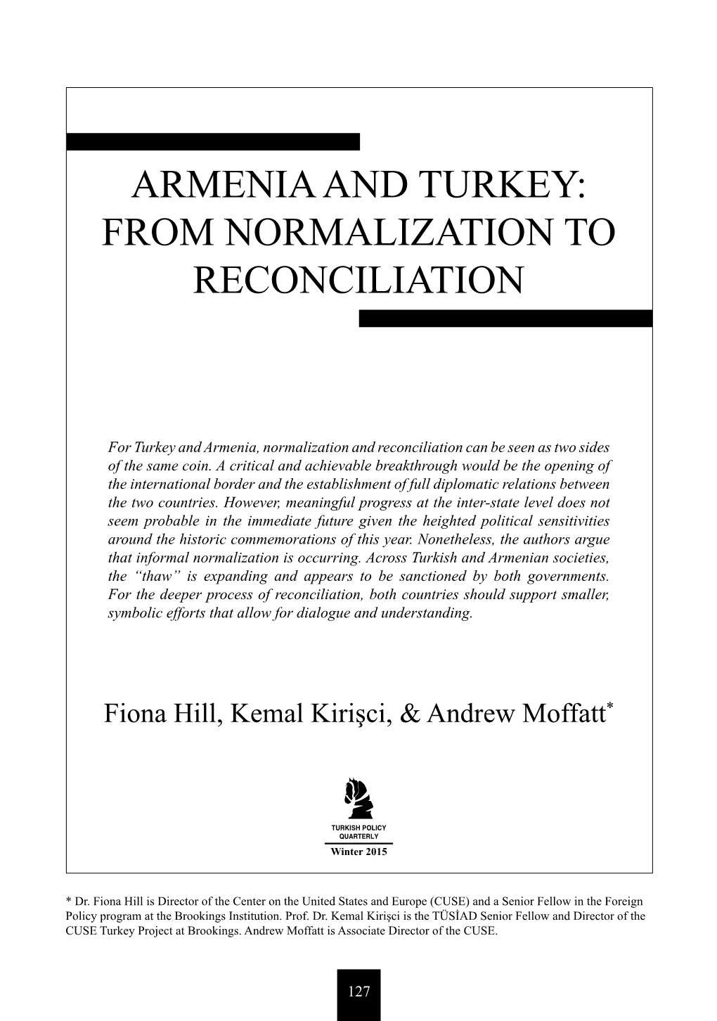 Armenia and Turkey: from Normalization to Reconciliation