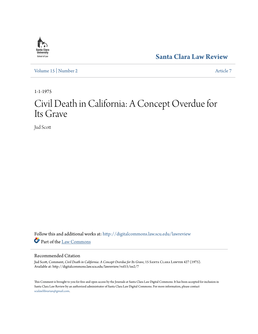 Civil Death in California: a Concept Overdue for Its Grave Jud Scott