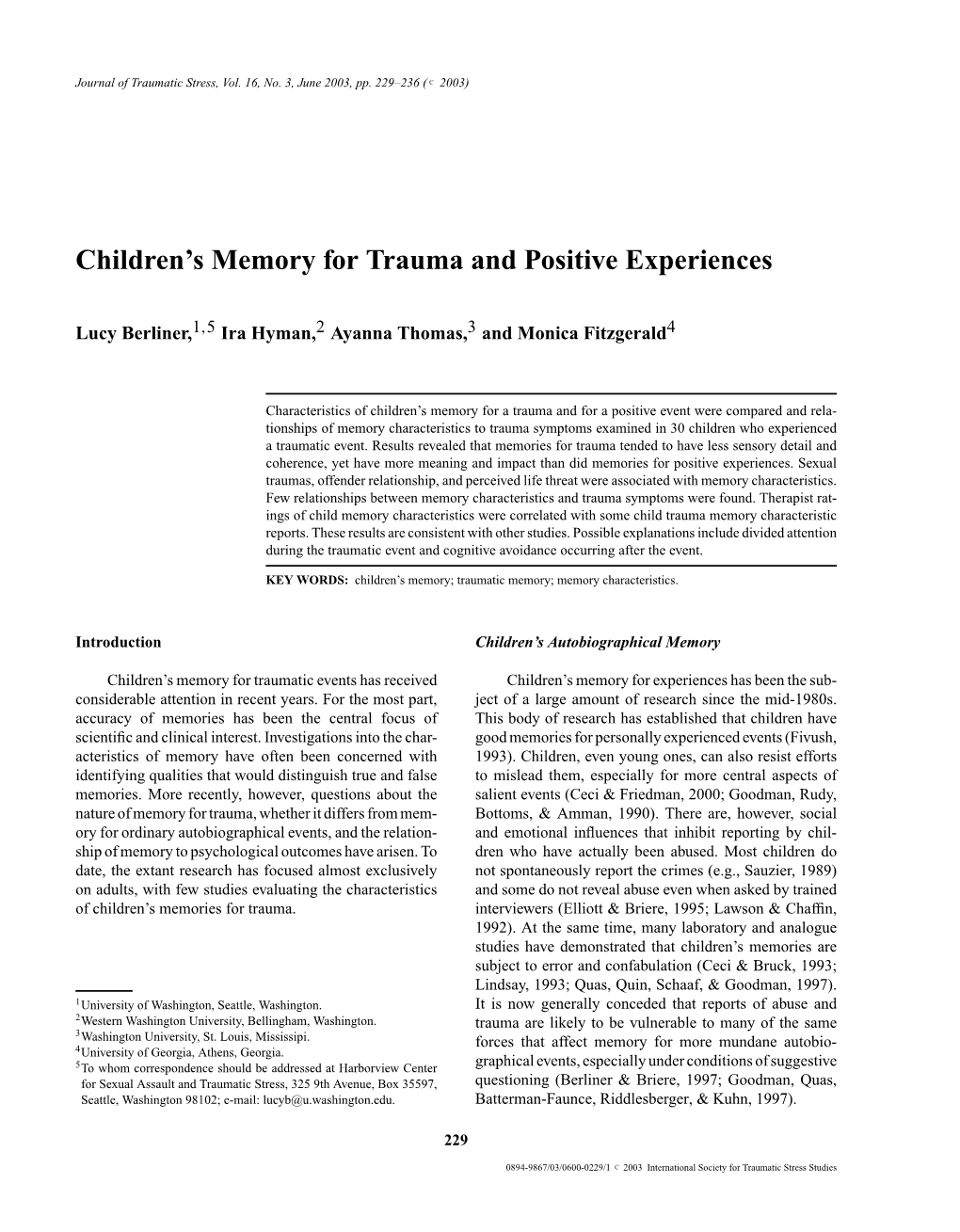 Children's Memory for Trauma and Positive Experiences