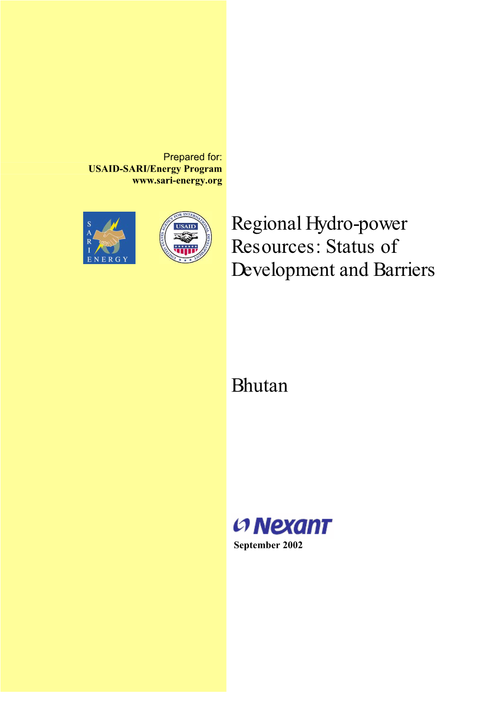 Regional Hydro-Power Resources: Status of Development and Barriers