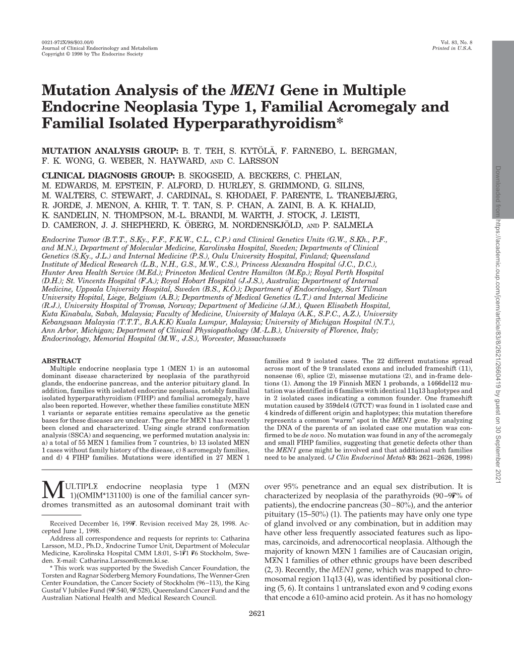 Mutation Analysis of the MEN1 Gene in Multiple Endocrine Neoplasia Type 1, Familial Acromegaly and Familial Isolated Hyperparathyroidism*