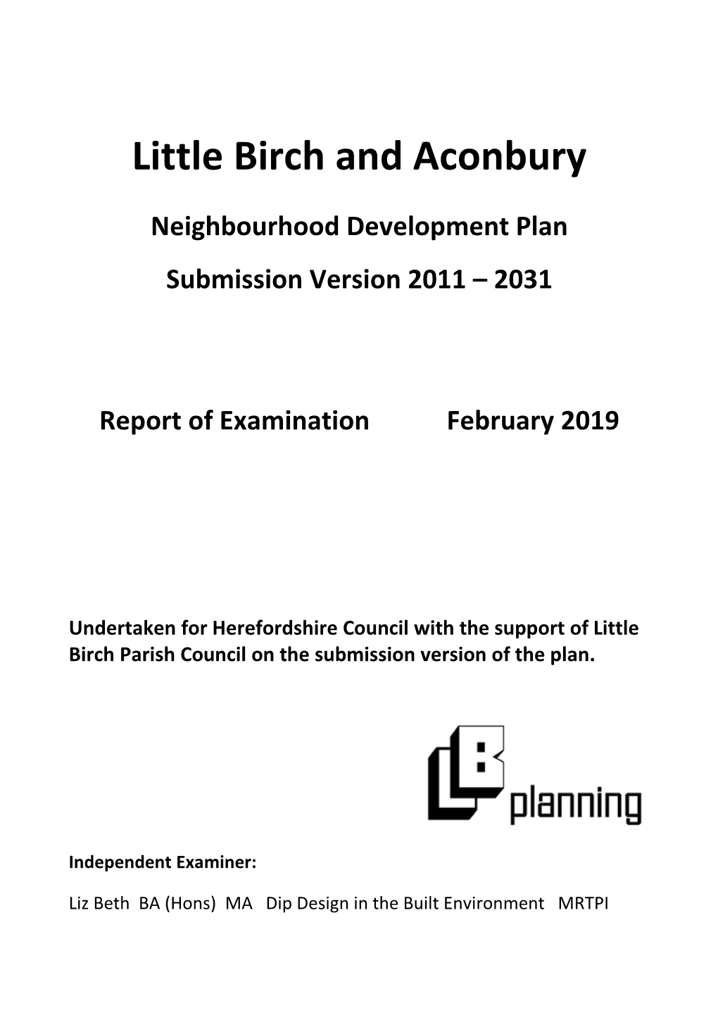 Little Birch and Aconbury Examiner's Report