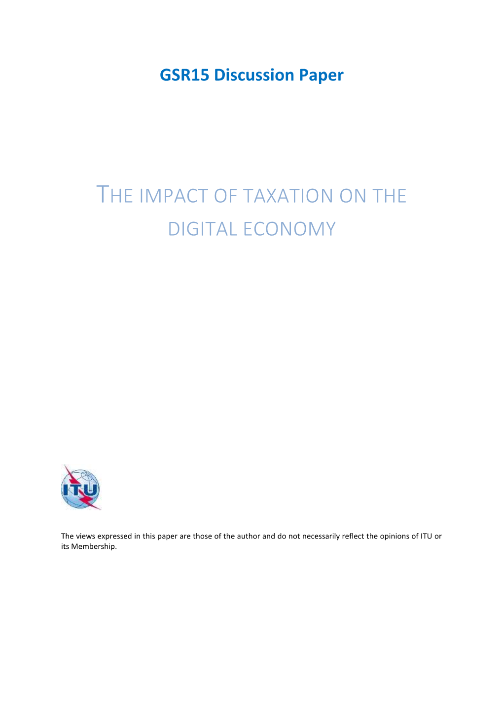 The Impact of Taxation on the Digital Economy