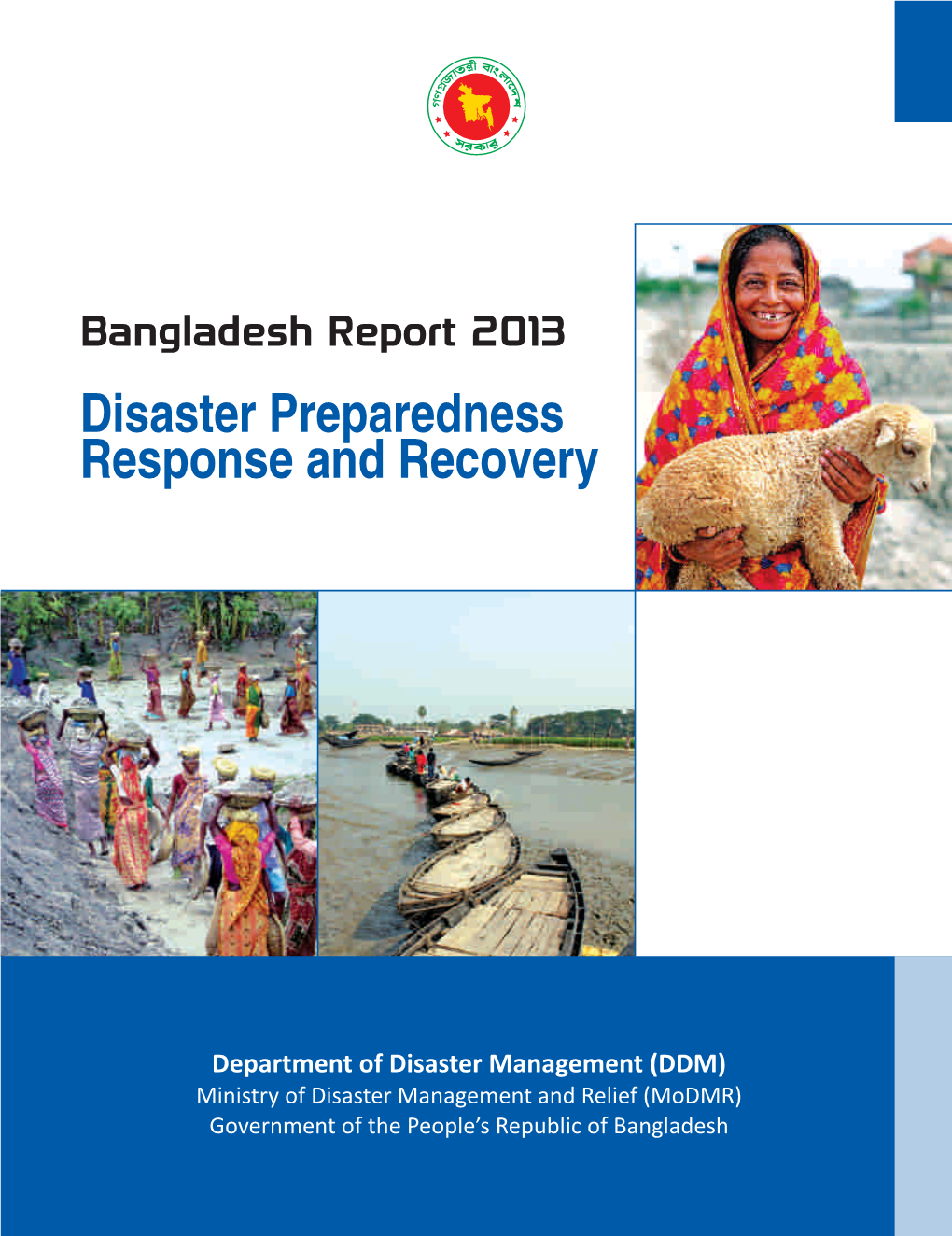 Bangladesh Report 2013: Disaster Preparedness