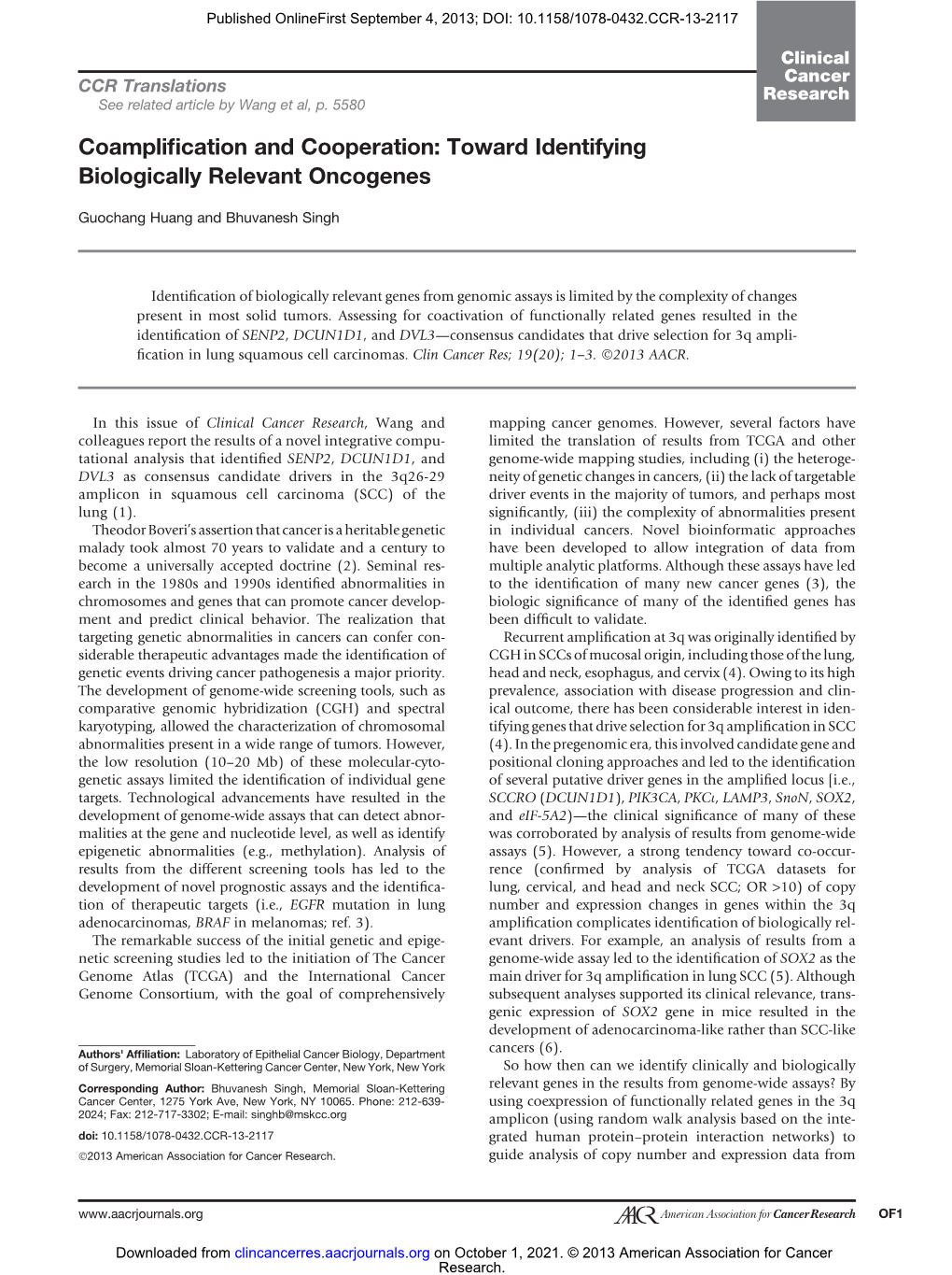 Toward Identifying Biologically Relevant Oncogenes