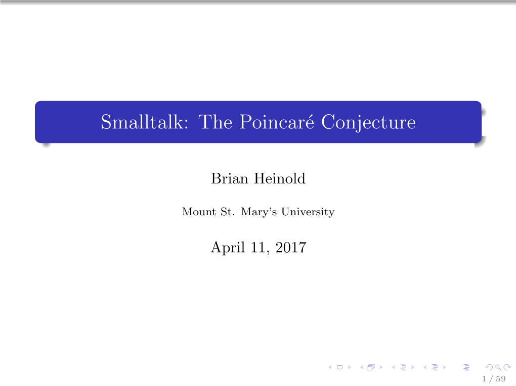 The Poincaré Conjecture