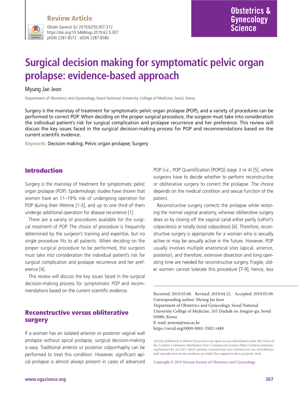 Surgical Decision Making for Symptomatic