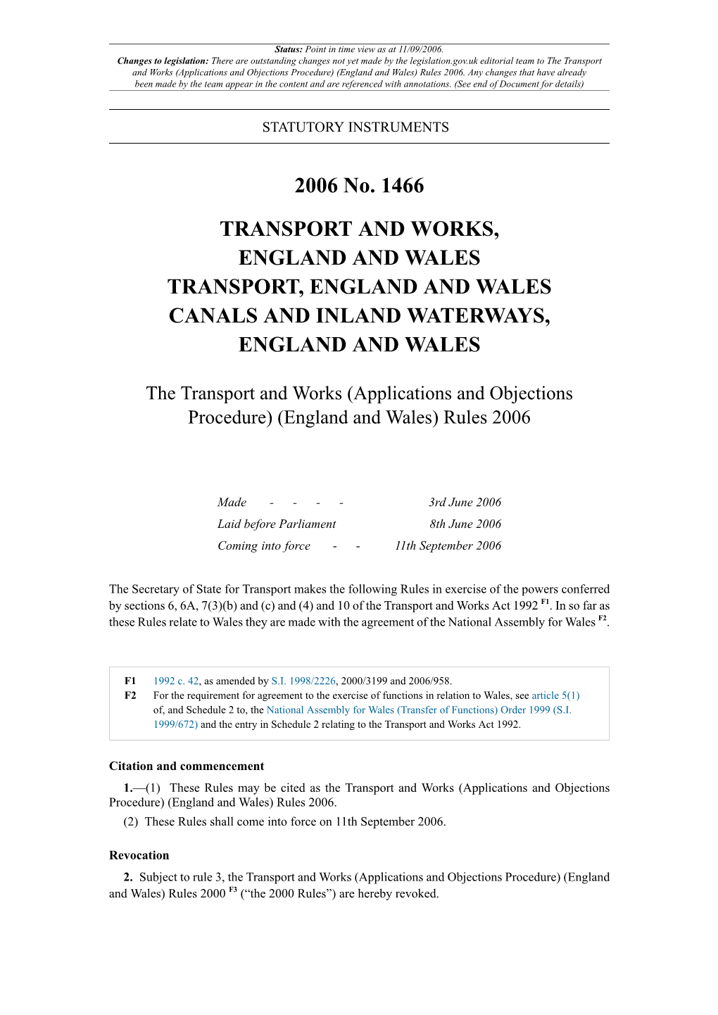 The Transport and Works (Applications and Objections Procedure) (England and Wales) Rules 2006