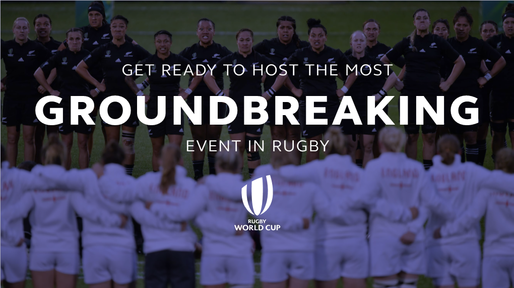 The Opportunity to Host Rugby World