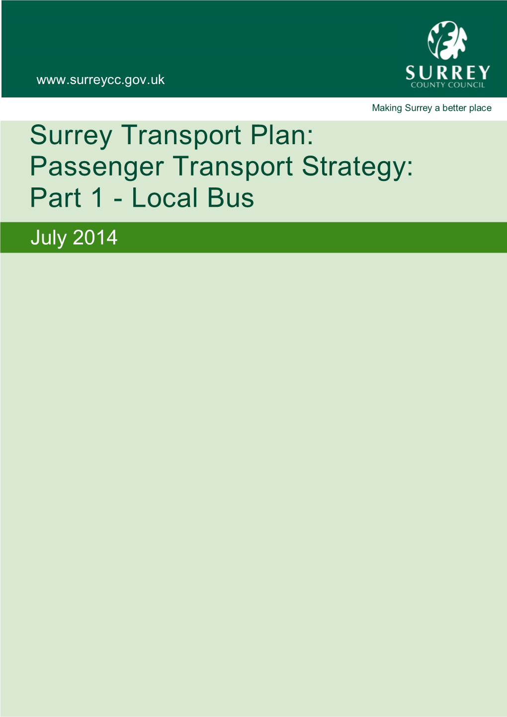 Surrey Transport Plan: Passenger Transport Strategy: Part 1