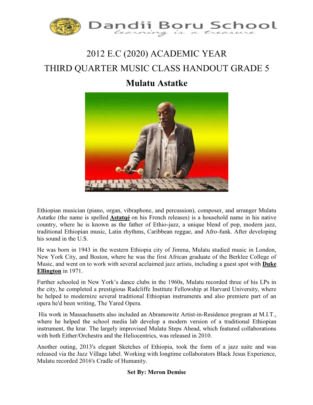 2012 E.C (2020) ACADEMIC YEAR THIRD QUARTER MUSIC CLASS HANDOUT GRADE 5 Mulatu Astatke