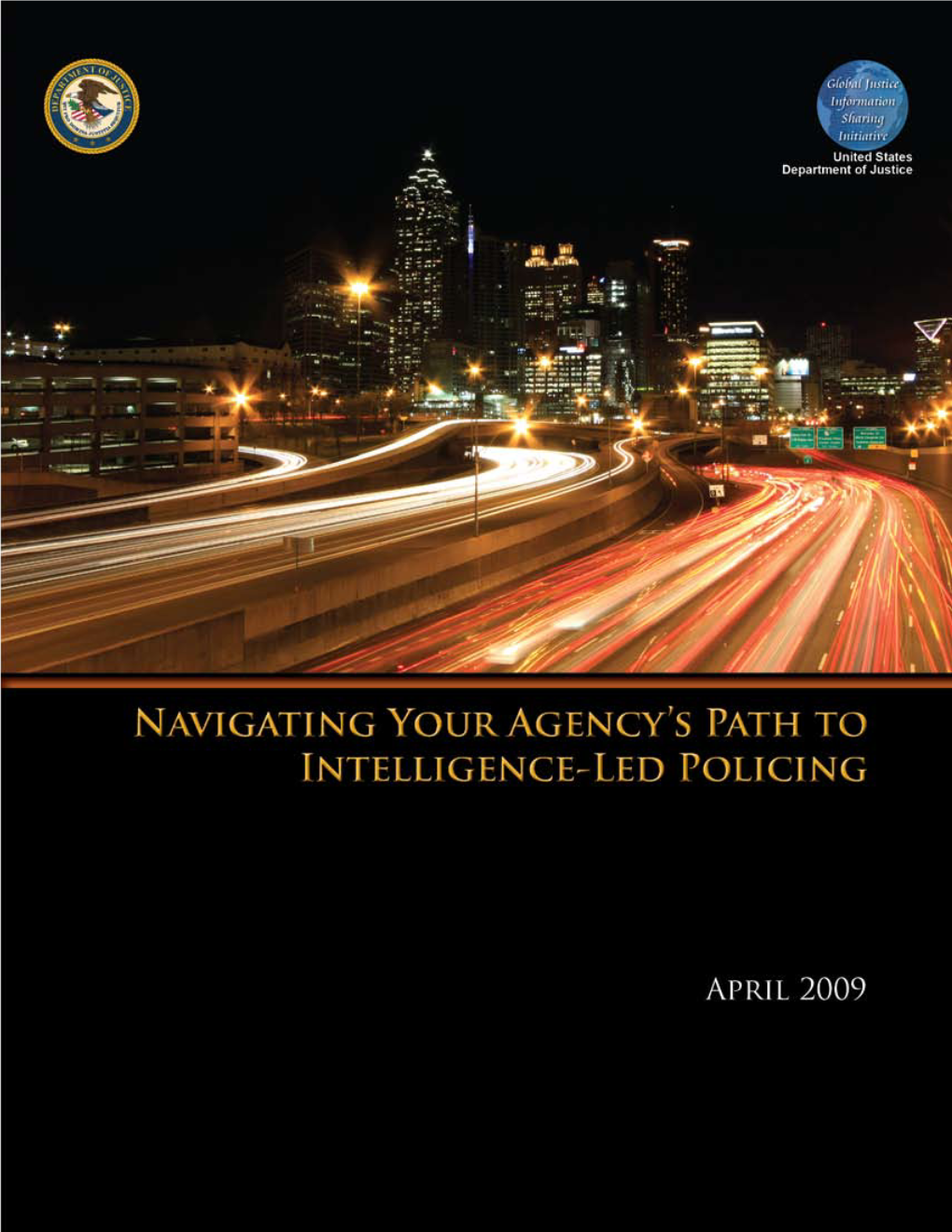 Navigating Your Agency's Path to Intelligence-Led Policing