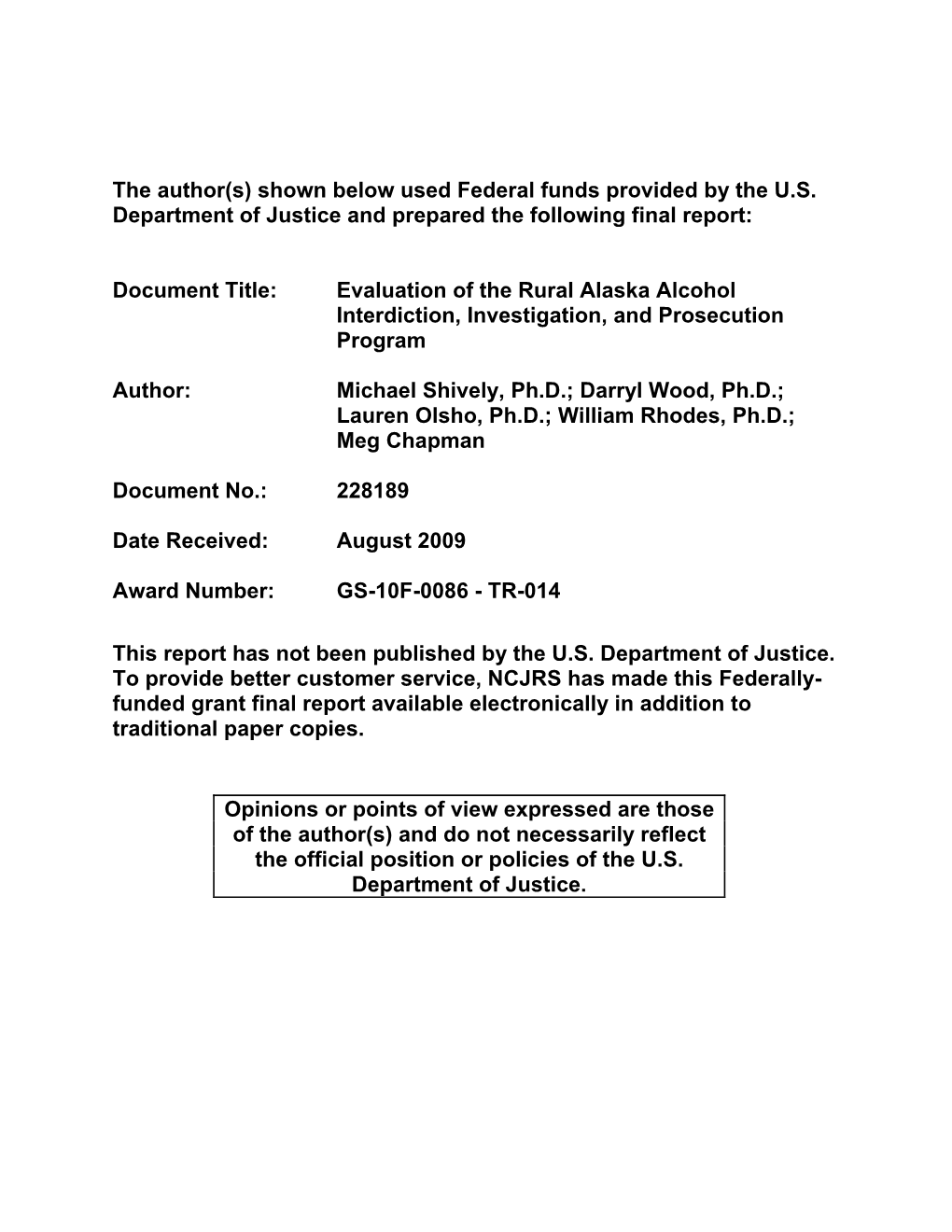 Document Title: Evaluation of the Rural Alaska Alcohol Interdiction, Investigation, and Prosecution Program