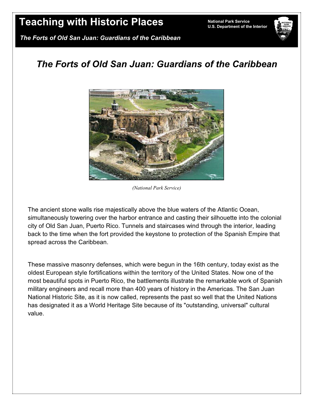 The Forts of Old San Juan: Guardians of the Caribbean