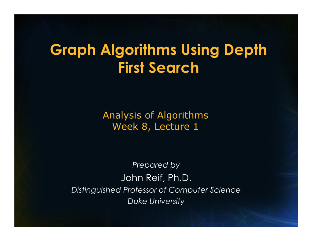 Graph Algorithms Using Depth First Search