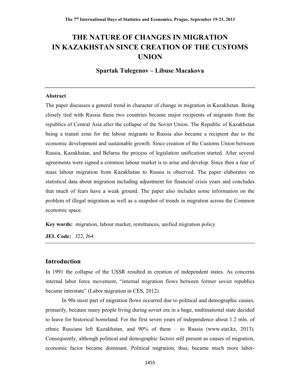 The Nature of Changes in Migration in Kazakhstan Since Creation of the Customs Union