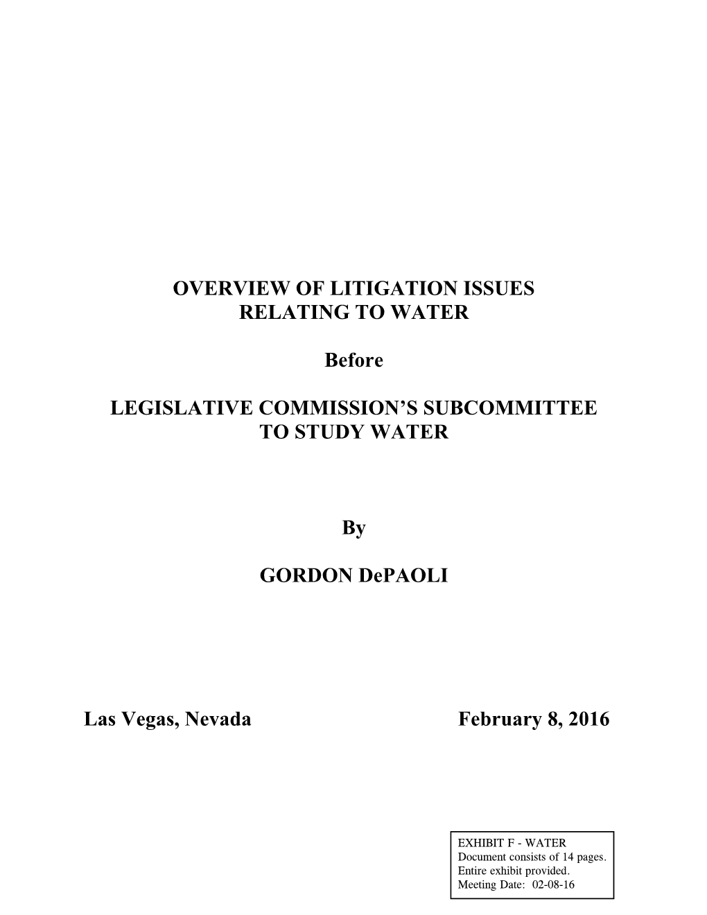 OVERVIEW of LITIGATION ISSUES RELATING to WATER Before
