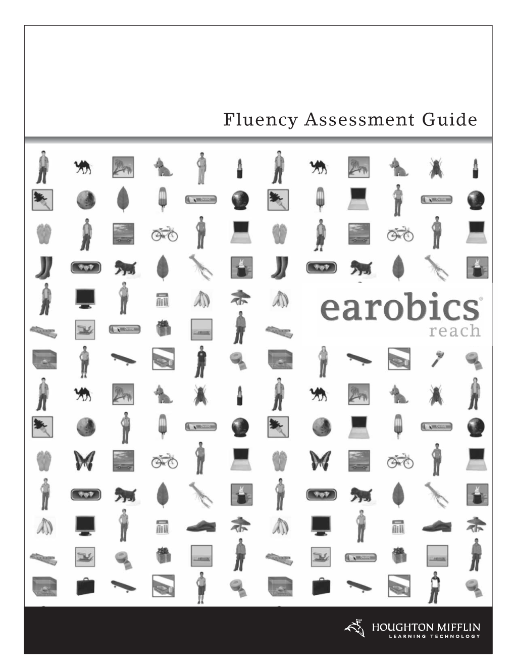 Earobice Fluency Assessment Guide