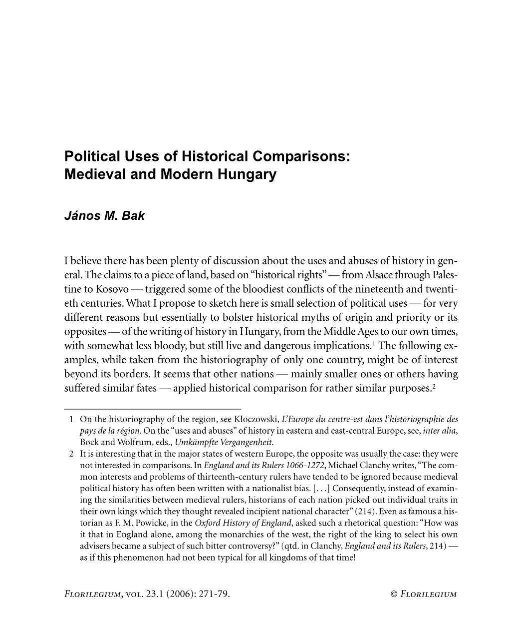 Political Uses of Historical Comparisons: Medieval and Modern Hungary