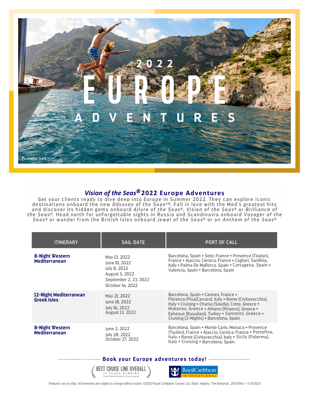 Vision of the Seas® 2022 Europe Adventures Get Your Clients Ready to Dive Deep Into Europe in Summer 2022