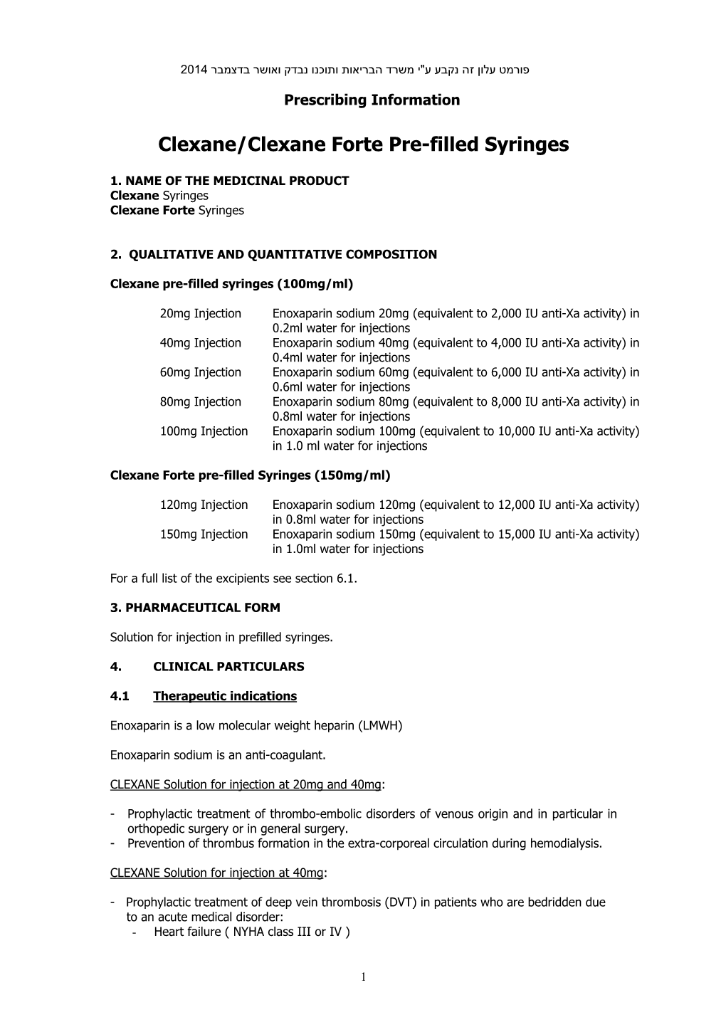 Clexane/Clexane Forte Pre-Filled Syringes