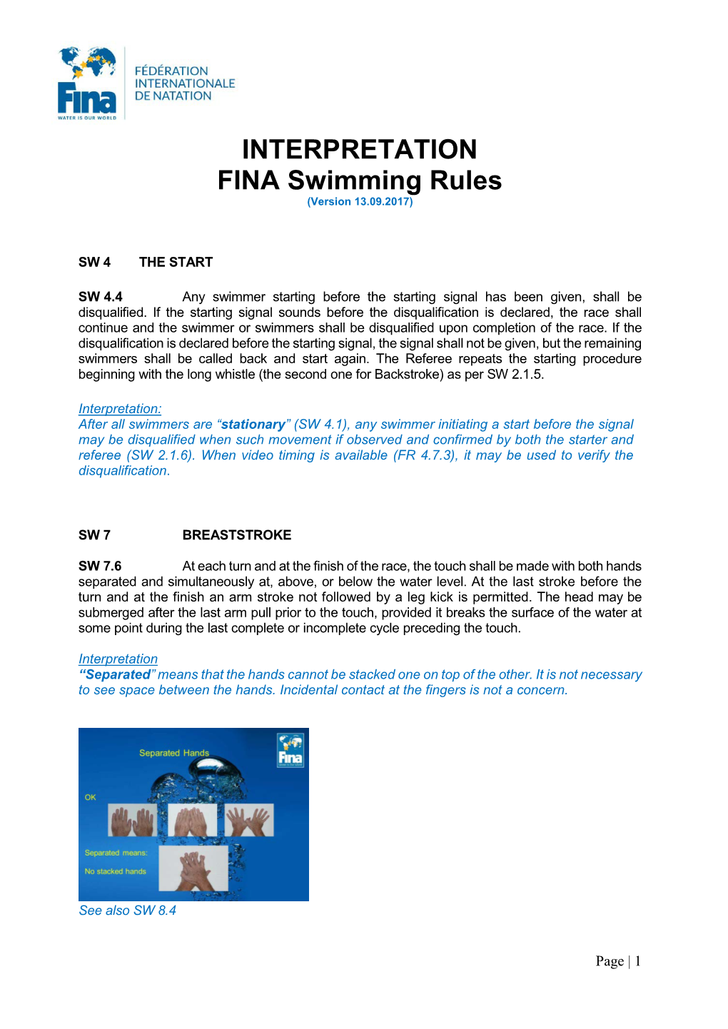 INTERPRETATION FINA Swimming Rules (Version 13.09.2017)