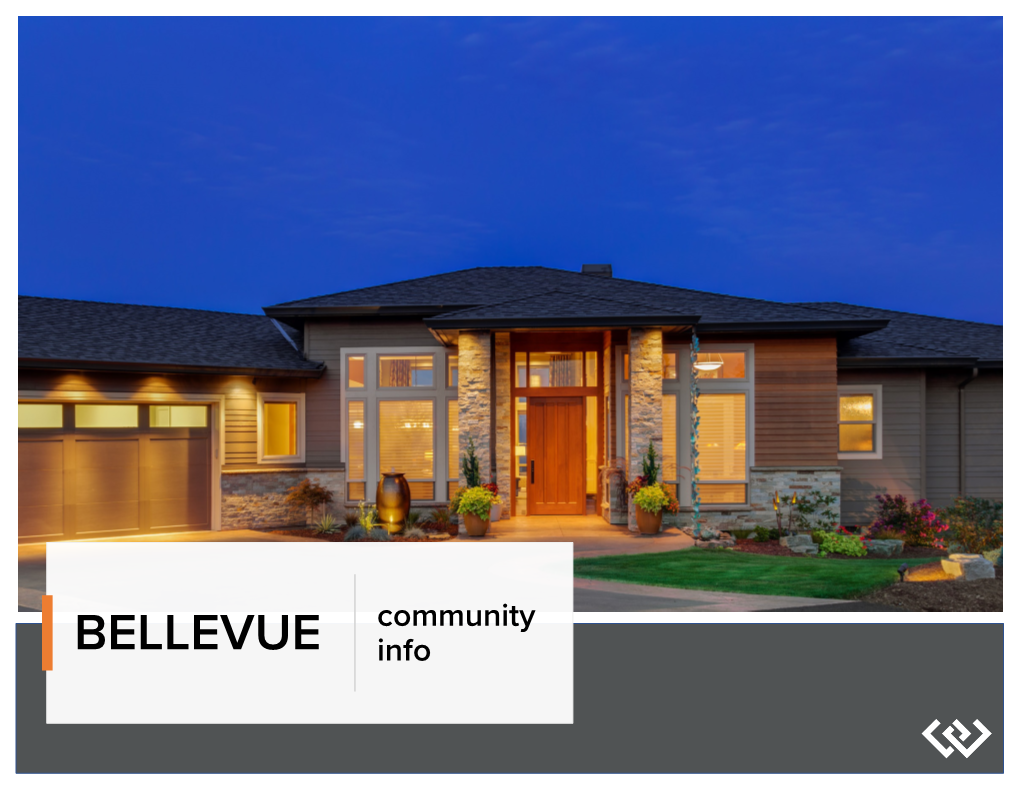 BELLEVUE Info BELLEVUE Community Info