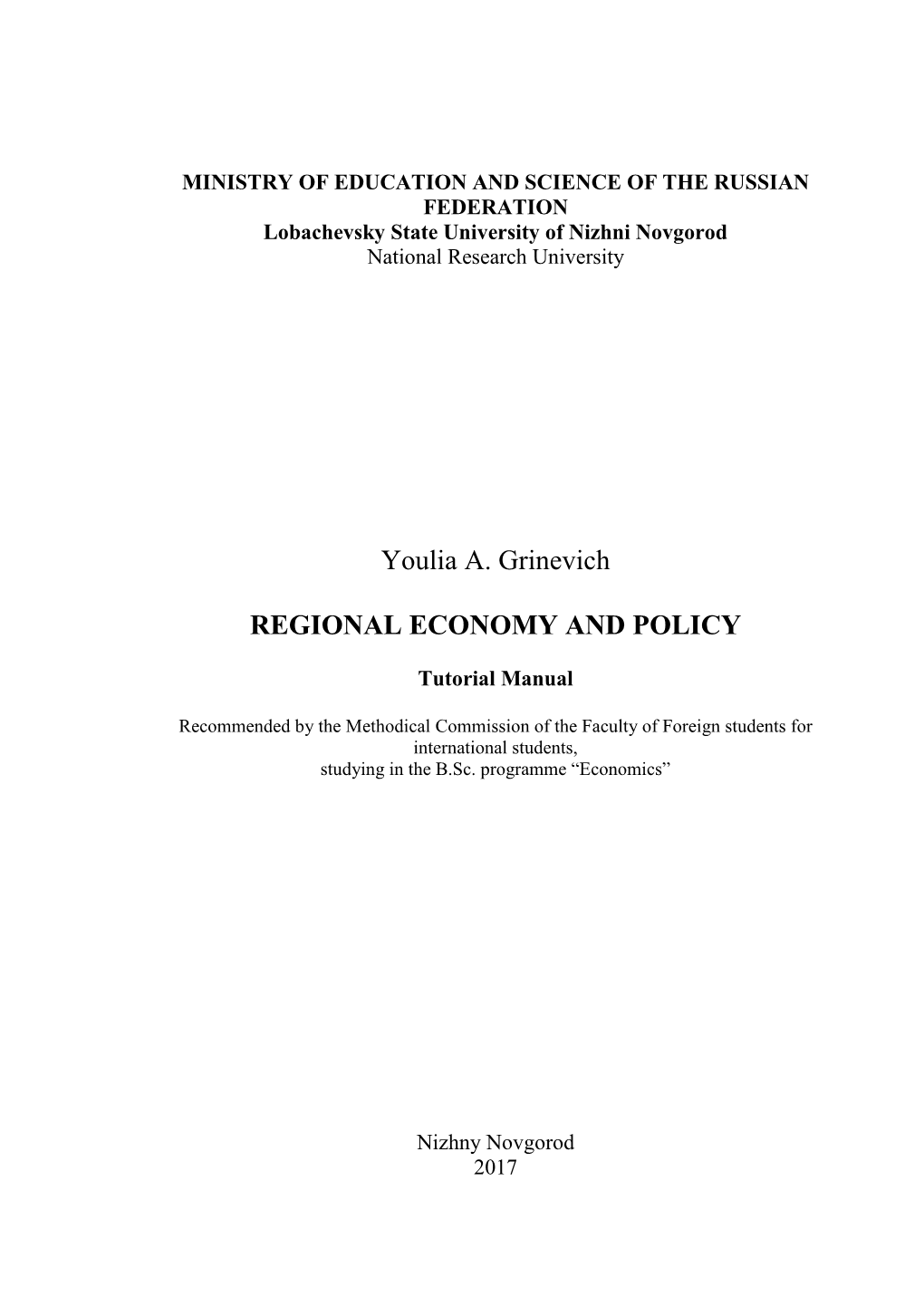 Youlia A. Grinevich REGIONAL ECONOMY and POLICY