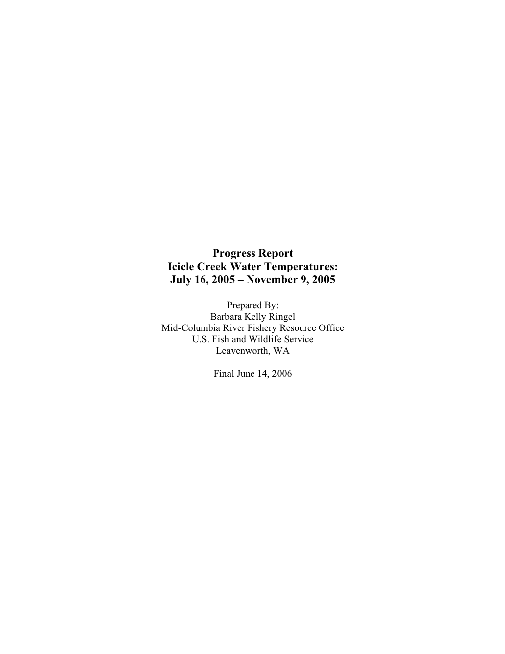 Icicle Creek Water Temperatures: July 16, 2005 – November 9, 2005