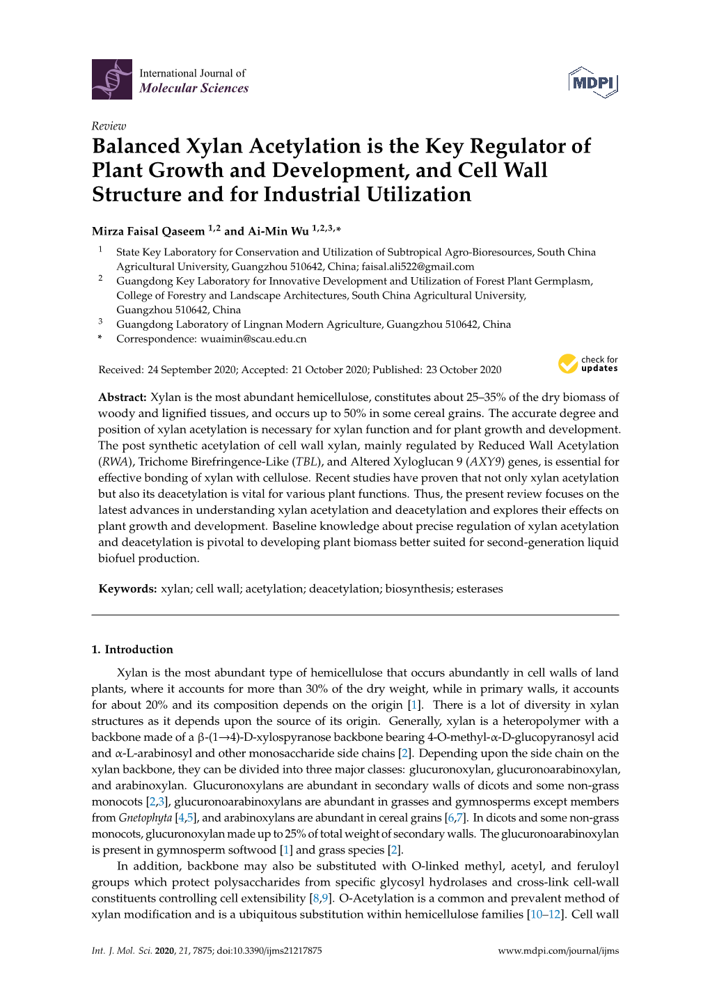 Balanced Xylan Acetylation Is the Key Regulator of Plant Growth and Development, and Cell Wall Structure and for Industrial Utilization