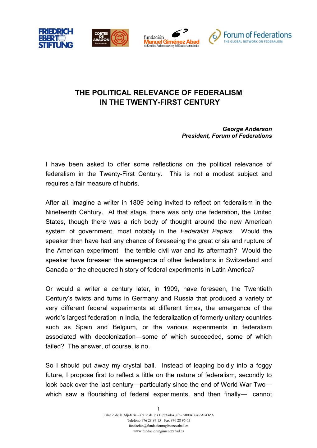 The Political Relevance of Federalism in the Twenty-First Century